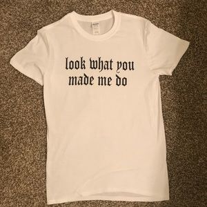 Taylor Swift Look What You Made Me Do T-shirt